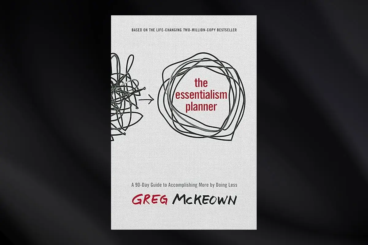 The essentialism planner greg mckeown